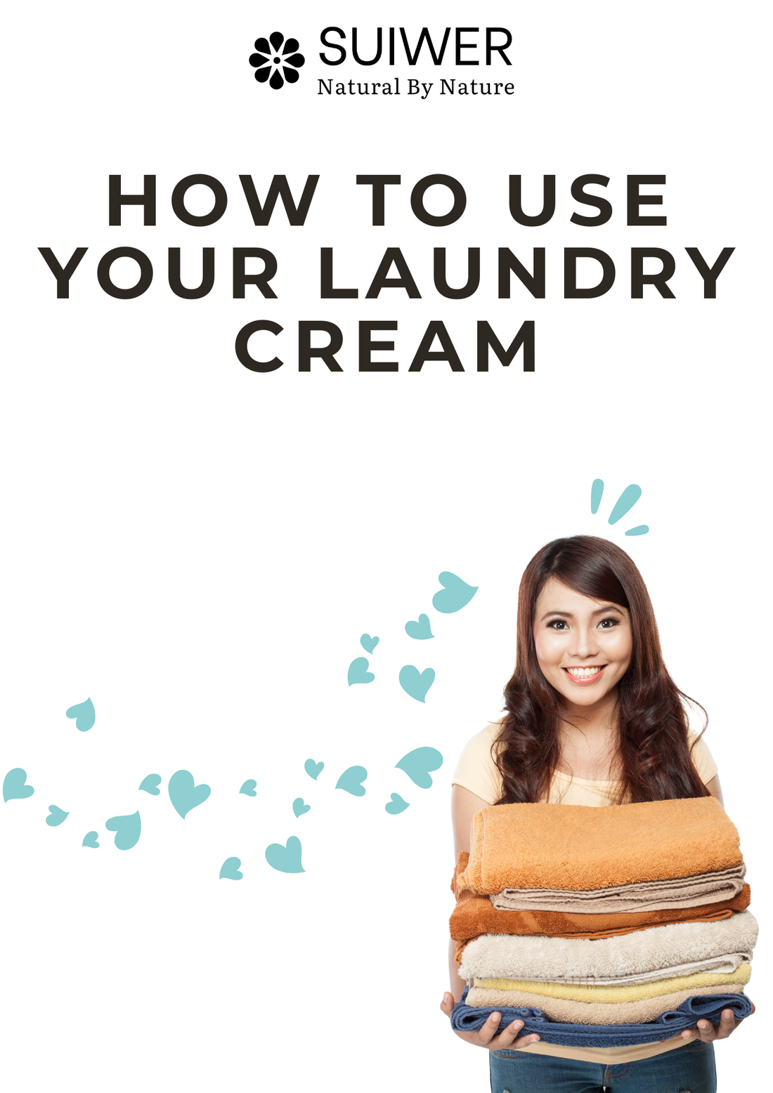 Step By Step: How to Use Your Laundry Cream